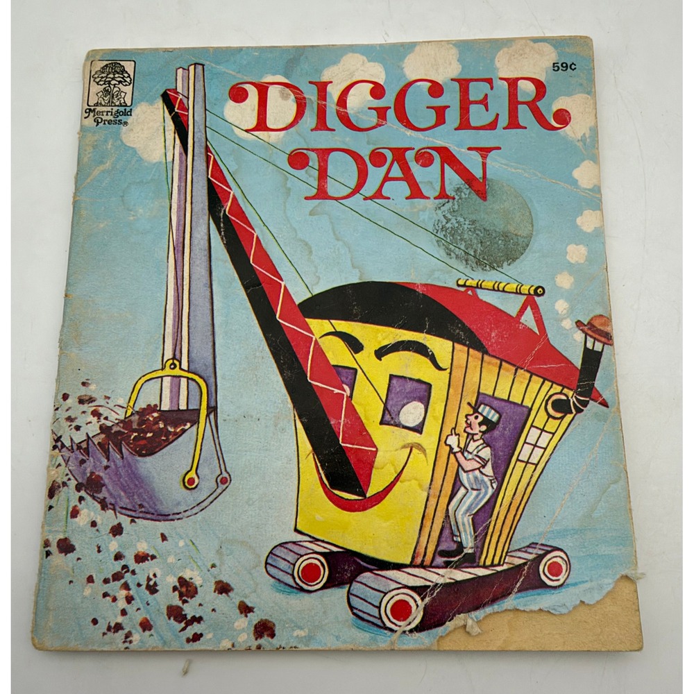 Vintage 1953 Digger Dan Childrens Book Patricia Lynn Merrigold Press Si Frankel